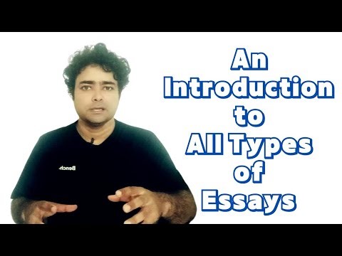 An Introduction to All Types of Essays