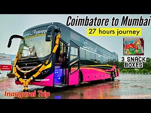 COIMBATORE to MUMBAI by Swamy Ayyappa Travels Volvo Sleeper bus | Inaugral Trip | 1450 kms journey