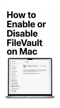 How to Enable or Disable FileVault on Mac