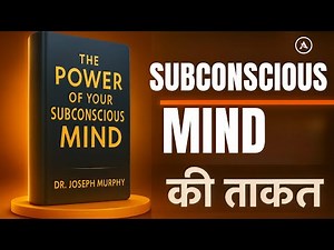 The Secret Power of Your Subconscious Mind Explained