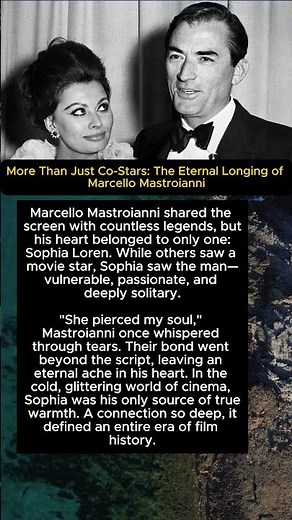 More Than Just Co-Stars: The Eternal Longing of Marcello Mastroianni