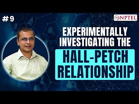 #9 Experimentally Investigating the Hall Petch Relationship | Nanotechnology, Science & Applications