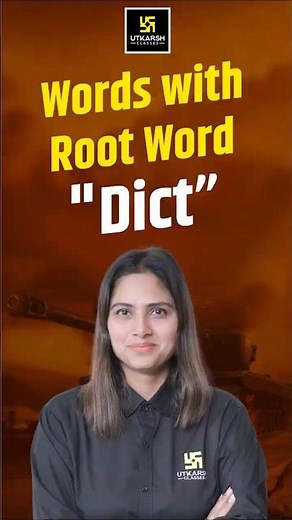 Word Root: dict (Root) | Words With Root Word Dict #shorts #sscutkarsh #pratibhamaam