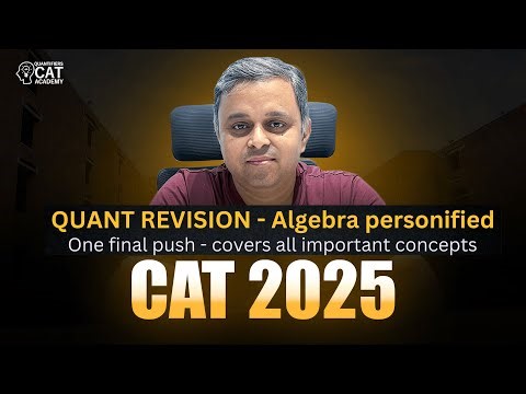 Algebra final revision - One Shot - CAT 2025