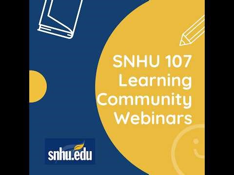 Module 7/Week 7 SNHU 107 Learning Community: Finishing Strong C-1