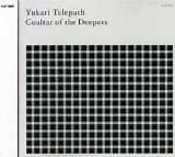 COALTAR OF THE DEEPERS - Yukari Telepath Lyrics