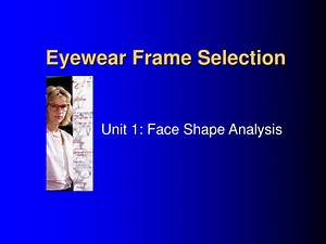 Eyewear Frame Selection - SlideServe