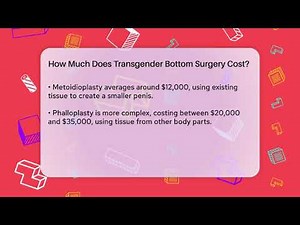 How Much Does Transgender Bottom Surgery Cost? - Gender Equality Network