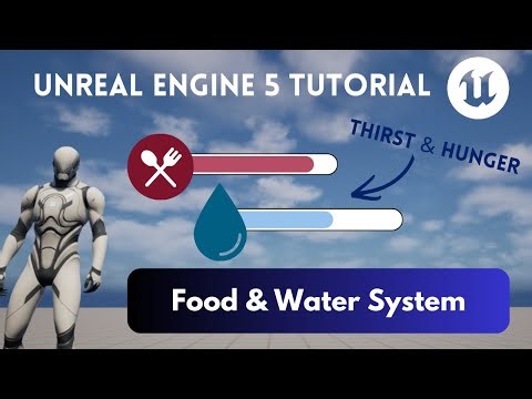 Unreal Engine 5 Food and Water System (Hunger and Thirst) | Blueprint Tutorial