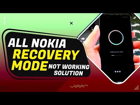 How to Fix & Solve All Nokia Smart Phone Recovery Mode Not Working || 100% Solution With one Click