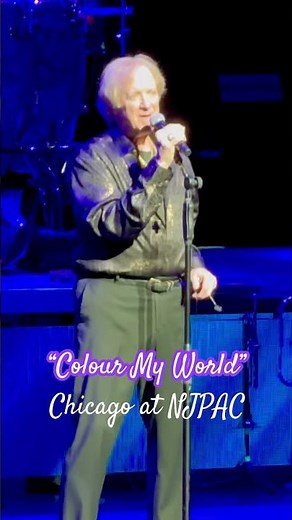 "Colour My World" Chicago at NJPAC