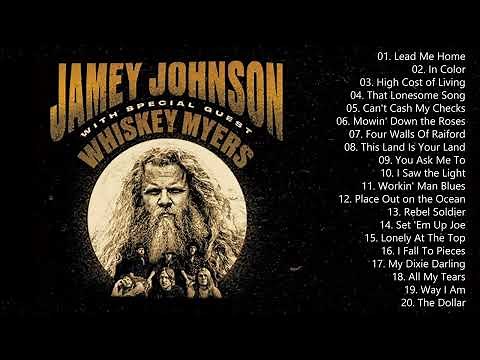 Jamey Johnson Songs Playlist - Jamey Johnson Greatest Hits Full Album 2022