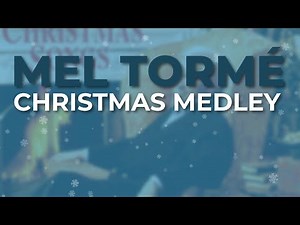 Mel Tormé - Christmas Medley (Part 1) (Official Audio)