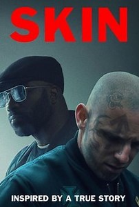 Skin | Cast and Crew | Rotten Tomatoes