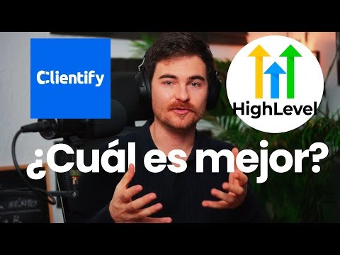 ¿Cambiarme a Highlevel? | Comparación HONESTA con Clientify