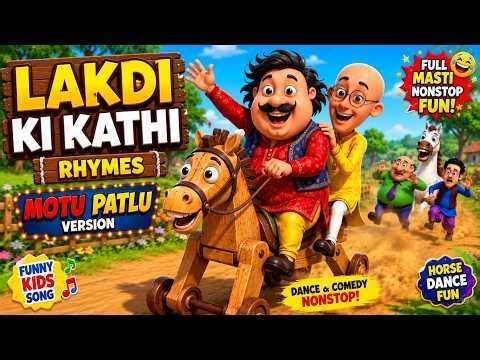 Lakdi Ki Kathi – Motka Patlu Version 🐴😂 | Funny Cartoon Rhymes for Kids