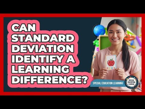Can Standard Deviation Identify A Learning Difference?