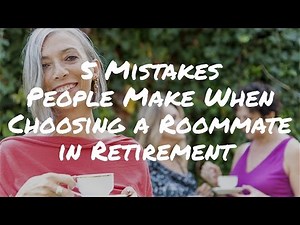 5 Mistakes People Make When Choosing a Roommate in Retirement – Retirement Advice