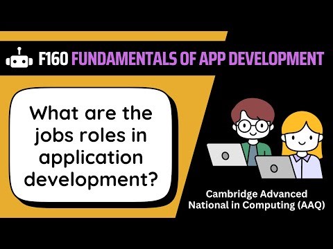 Job Roles | 6.1 | OCR AAQ | Application Development | F160