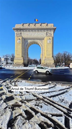 Arcul de Triumf: Simbol al Bucureștiului