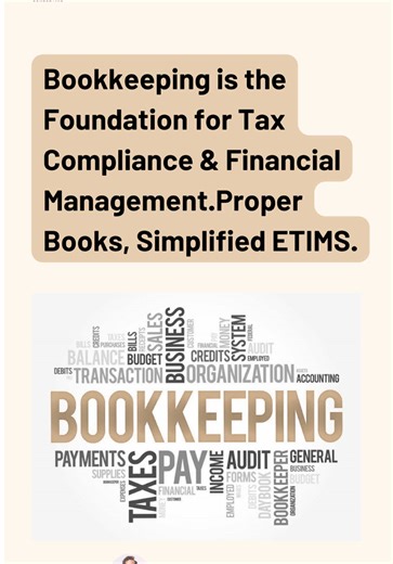 Bookkeeping is the foundation of proper tax compliance and financial management. When your books are structured correctly: • ETIMS data aligns with your records • VAT filings become accurate • Expenses are properly supported • Income tax becomes predictable • Compliance stays seamless But when bookkeeping is neglected, ETIMS becomes confusing and stressful. Getting started doesn’t have to be complicated: ✔ Use the right accounting system ✔ Record income and expenses consistently ✔ Reconcile regu