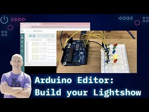 Arduino Editor: Build your LIghtshow