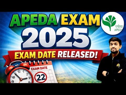 APEDA 2025 EXAM UPDATE | APEDA AM & AGM Exam Date | Latest Official Update.