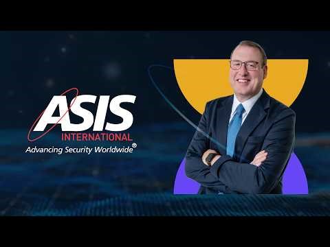 Member Appreciation Month - A Message from ASIS President Eddie Sorrells, CPP, PCI, PSP