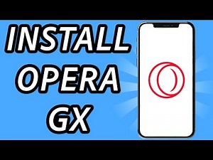 How to install Opera GX on mobile (FULL GUIDE)