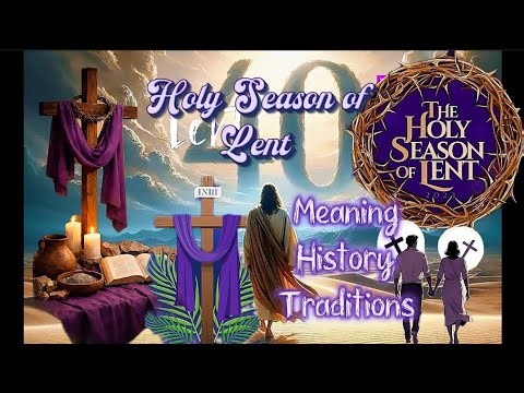 ✝ What is Lent? | Meaning, History & Traditions Explained Before Easter ✝