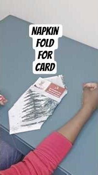 Napkin fold for Card #napkinfold #fabricnapkin