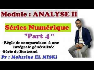 ANALYSE II : Séries Numériques part 4