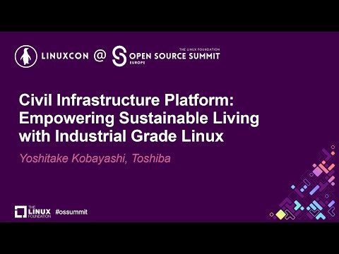 Civil Infrastructure Platform: Empowering Sustainable Living with Industrial... Yoshitake Kobayashi