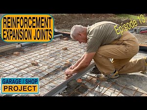Reinforcement & Expansion Joints | Garage Shop Project Ep13