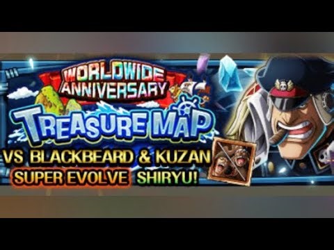[OPTC] Treasure Map vs. Blackbeard & Kuzan (Super evo Shiryu)- Full Batch high Nav Lvl Playthrough