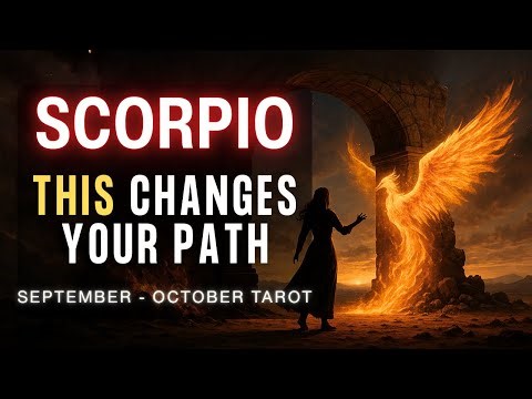 SCORPIO: The Doorway To Your New Life! 🚪 September - October Tarot Reading