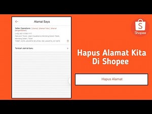 How to Delete an Address on Shopee Easily and Simply