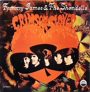 Tommy James & The Shondells - Crimson & Clover