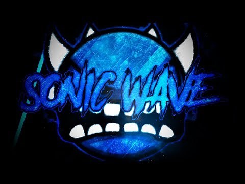Geometry Dash [Extreme Demon] Sonic Wave by Cyclic