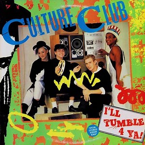 Culture Club - I'll Tumble 4 Ya! (Special Extended Version Remix)