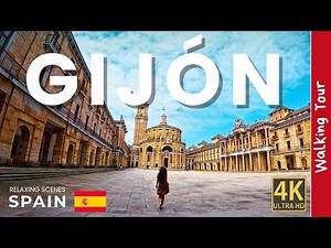 Gijón, Asturias 🇪🇸 | Walking Tour en 4K HDR por la ciudad costera más vibrante de España