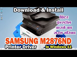 How to Download & Install Samsung M28116ND Printer Driver in Windows 11 - Hindi