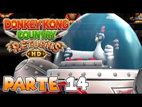 ¡GALLINA ROBOT! | PARTE #14 | DONKEY KONG COUNTRY RETURNS HD