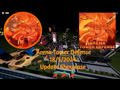 Arena Tower Defense || 13/4/24 Update - Quick Showcase