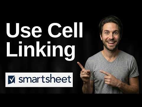 How To Use Cell Linking In Smartsheet (2026 Easy Guide)