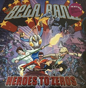 The Beta Band - Heroes To Zeros