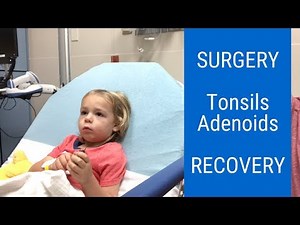 Eli's Tonsillectomy & Adenoidectomy