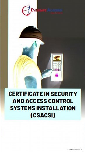 Master Security & Access Control Systems Installation | CSACSI Certification