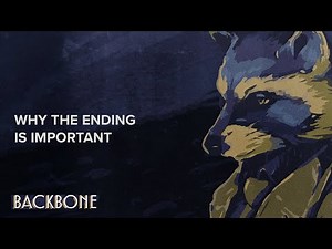 Backbone: Why The Ending Should Matter