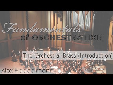 The Orchestral Brass: Introduction